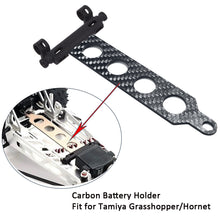 Load image into Gallery viewer, Carbon Fiber Battery Holder/Plate for Tamiya Grasshopper Hornet RC Car
